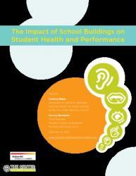 Impact of School Buildings on Student Health Performance